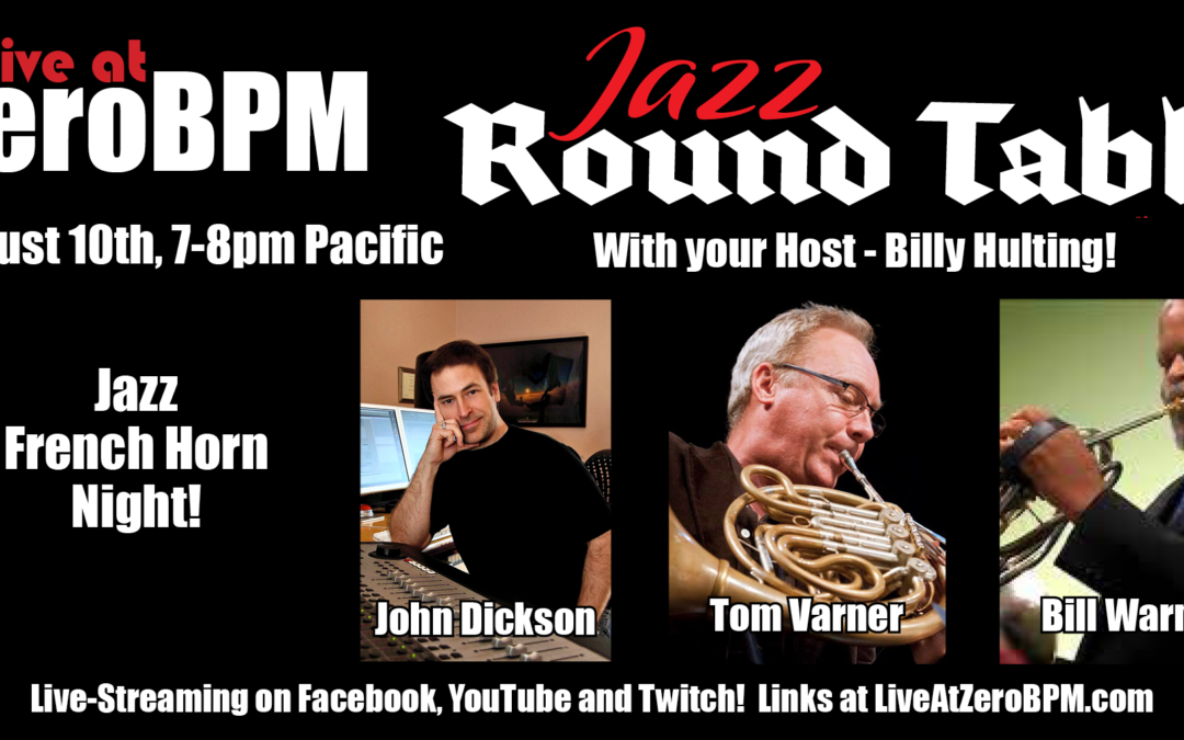Jazz Round Table #11 – Jazz French Horn